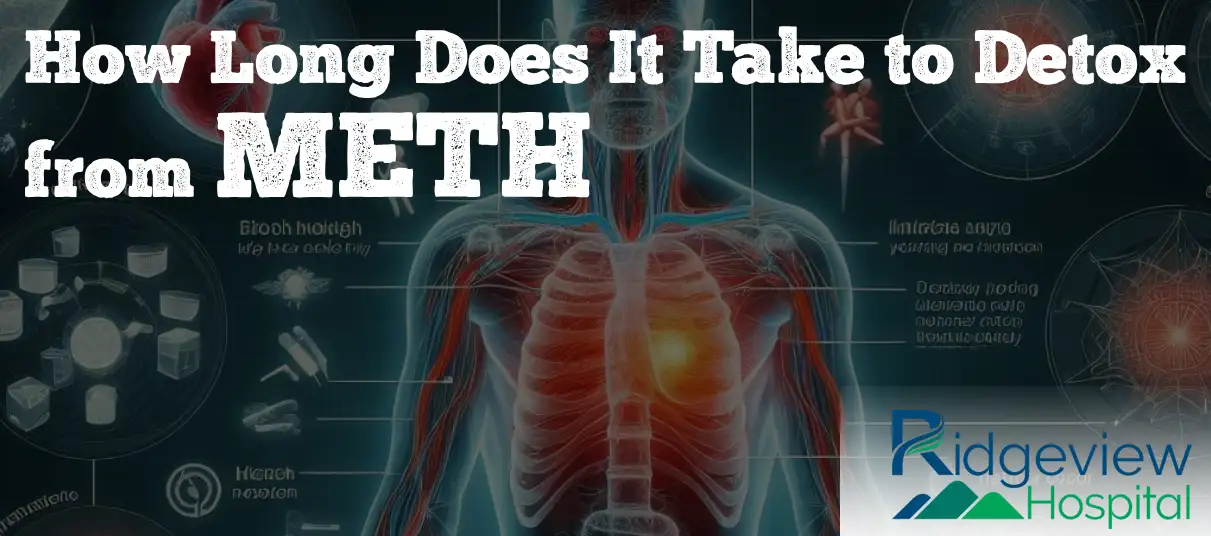How Long Does It Take to Detox from Meth - infographic